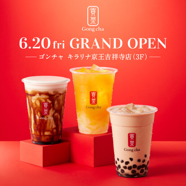  New Opening!! 3F 『ゴンチャ』