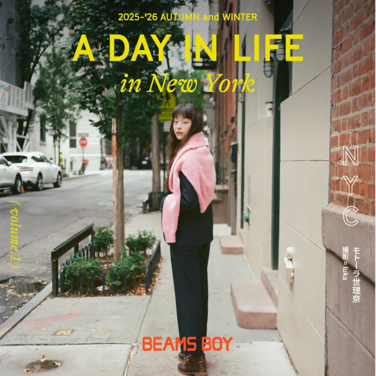 BEAMS BOY in New York -A DAY IN LIFE-