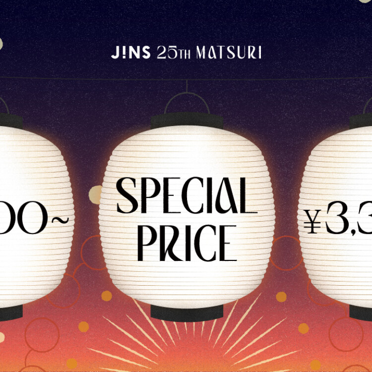 JINS 25TH MATSURI 第三弾スタート！